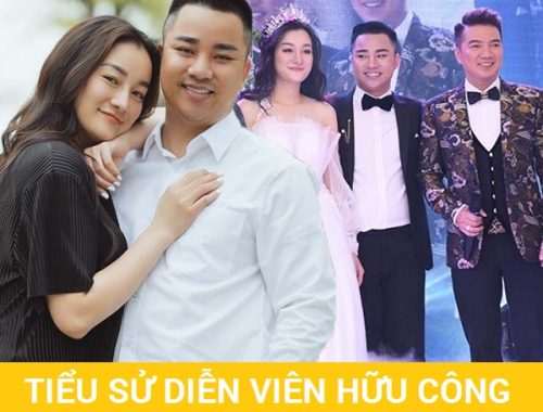tiểu sử diễn viên hữu công