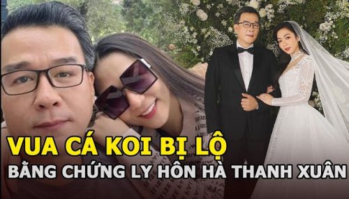 Vua cá Koi và Hà Thanh Xuân cắt đứt mọi liên lạc, có hành động phũ phàng,