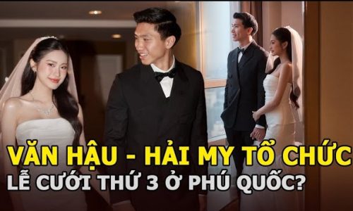 Nghi vấn Đoàn Văn Hậu nối gót Gin Tuấn Kiệt tổ chức tiệc cưới thứ 3 ở miền Tây