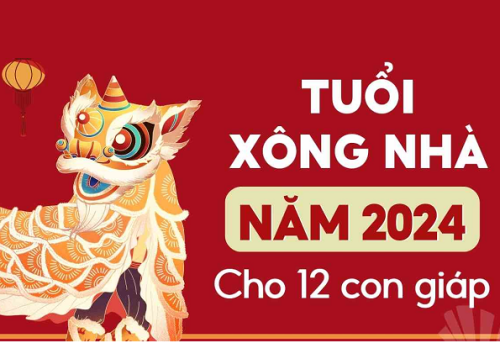 chọn tuổi xông nhà năm 2024