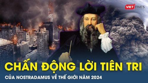 Nhà tiên tri Nostradamus cảnh báo "kẻ thù" đe dọa năm 2024, khớp đến rùng mình